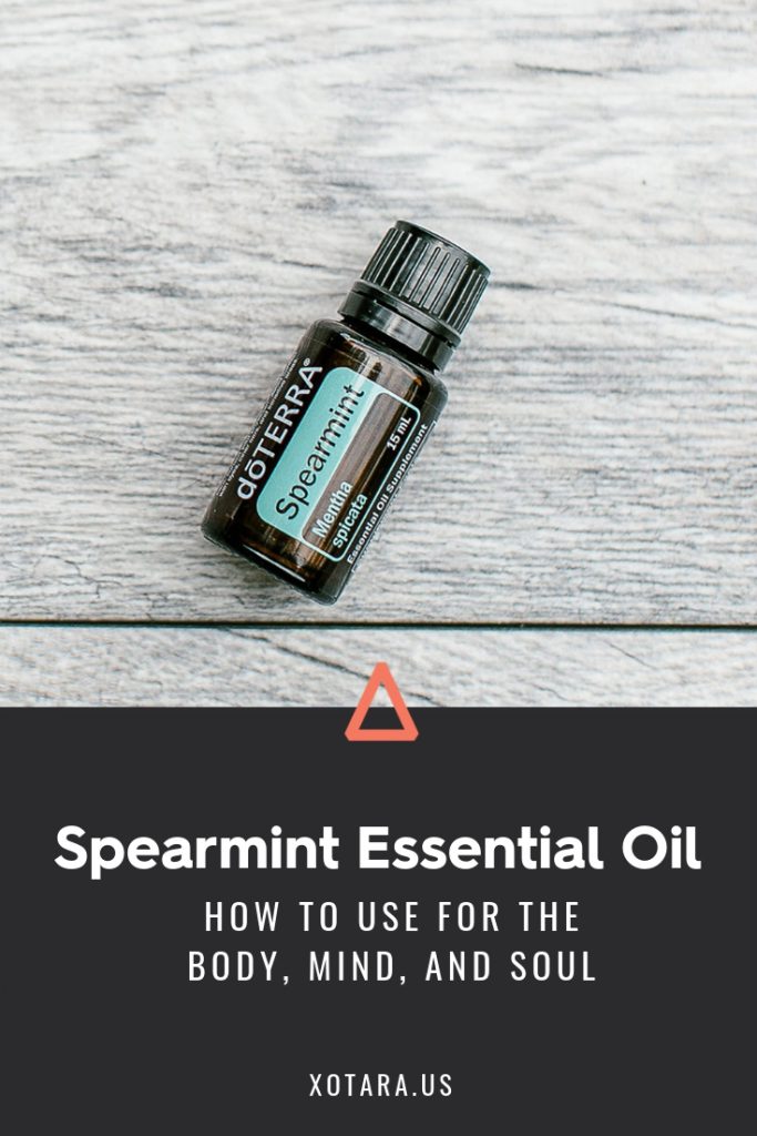 doTERRA Spearmint Essential oil bottle with text, How to Use for Body, Mind, and Soul