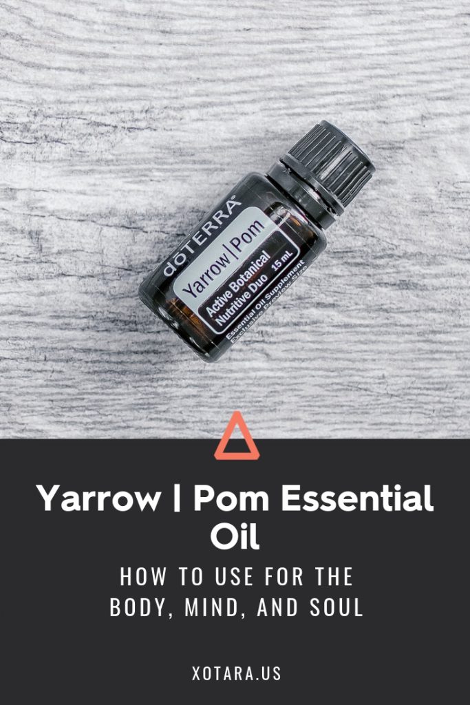 doTERRA Yarrow Essential oil bottle with text, How to Use for Body, Mind, and Soul