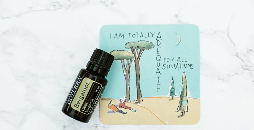 Bergamot Essential oil bottle with affirmaion "I am totally adaquate for all situations"